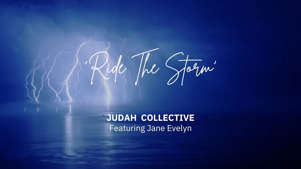 'RIDE THE STORM' featuring Jane Evelyn with lyrics. 🌹🌹