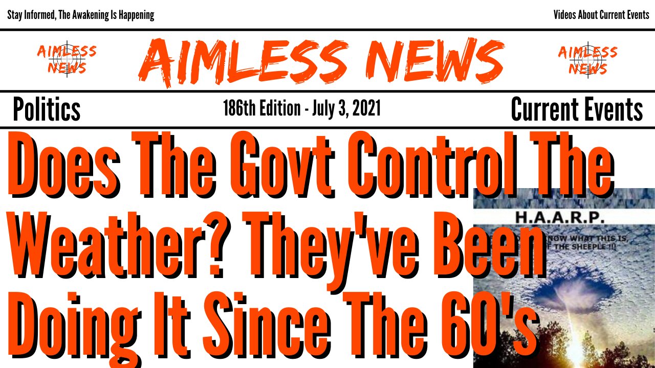 Does The Govt Control The Weather? They've Been Doing It Since The 60's