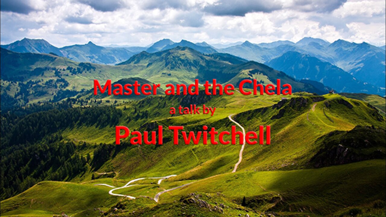 Paul Twitchell - Master and the Chela