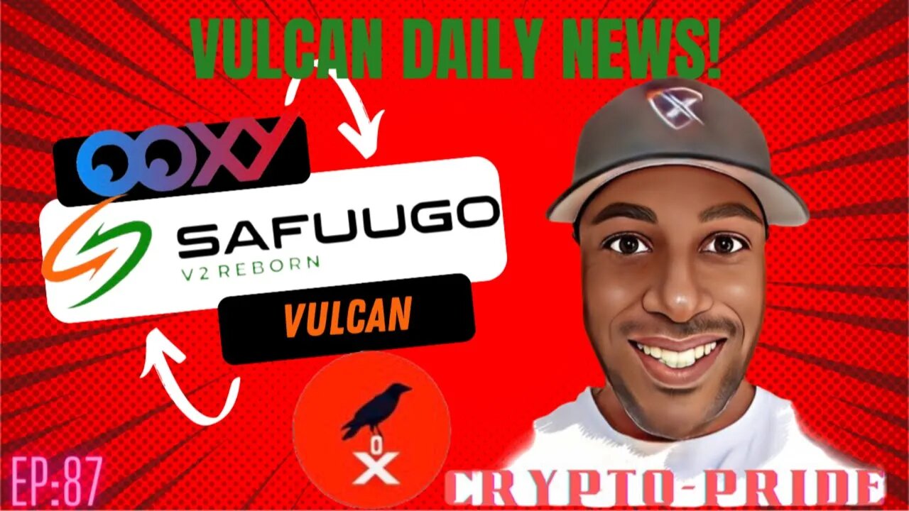 VULCAN BLOCKCHAIN |Get Your Daily Vulcan/Safuugo News! #vulcanblockchain #defi #ooxy #blockchain