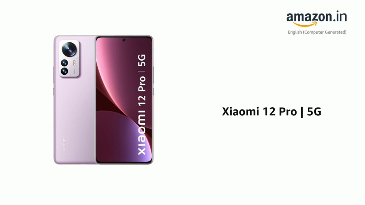 Introducing By AMAZON Xiaomi 12 Pro | 5G ( 8GB RAM AND 256GB Storage)