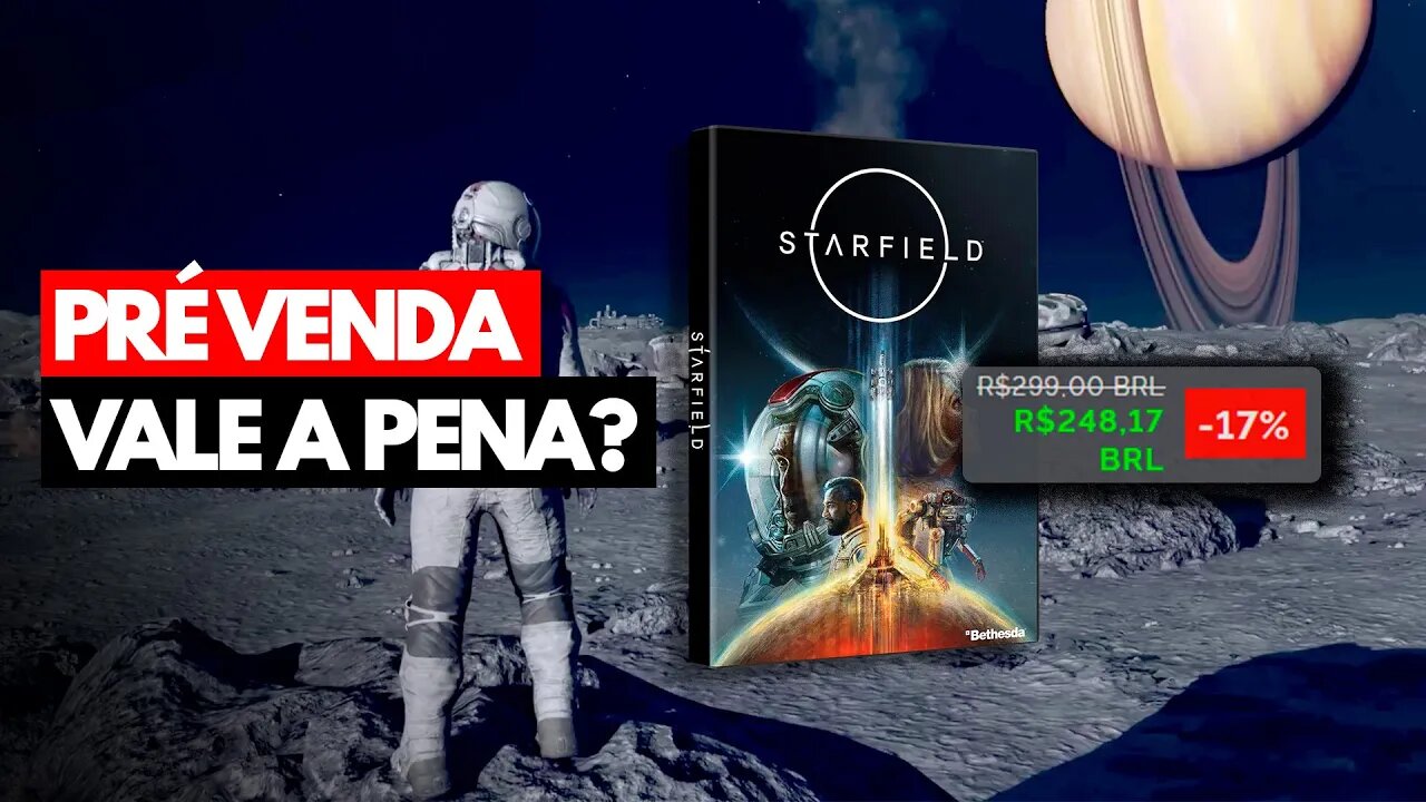 Vale a pena comprar Starfield na Pré Venda? - MELHOR PREÇO COM CUPOM 2023