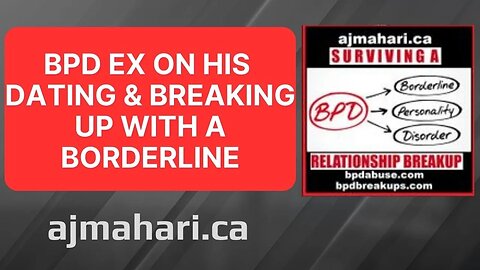 BPD Ex On His Experience Dating & Breaking Up with a Borderline