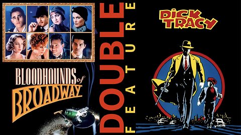 DOUBLE FEATURE: 𝔹𝕝𝕠𝕠𝕕𝕙𝕠𝕦𝕟𝕕𝕤 𝕆𝕗 𝔹𝕣𝕠𝕒𝕕𝕨𝕒𝕪 (1989) + 𝗗𝗶𝗖𝗞 𝗧𝗥𝗔𝗖𝗬 (1990) [Full Movies] | Crime/Musical/Comedy/Live Action Comic Book