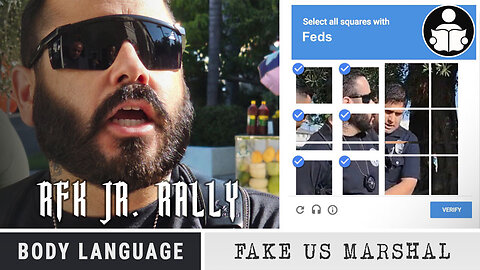 Body Language - RFK Jr. Rally & the FAKE US Marshal