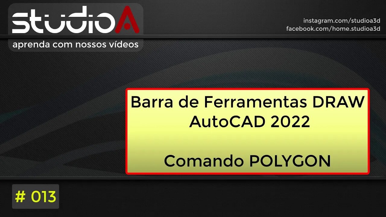 013 AutoCAD 2022 - Comando POLYGON