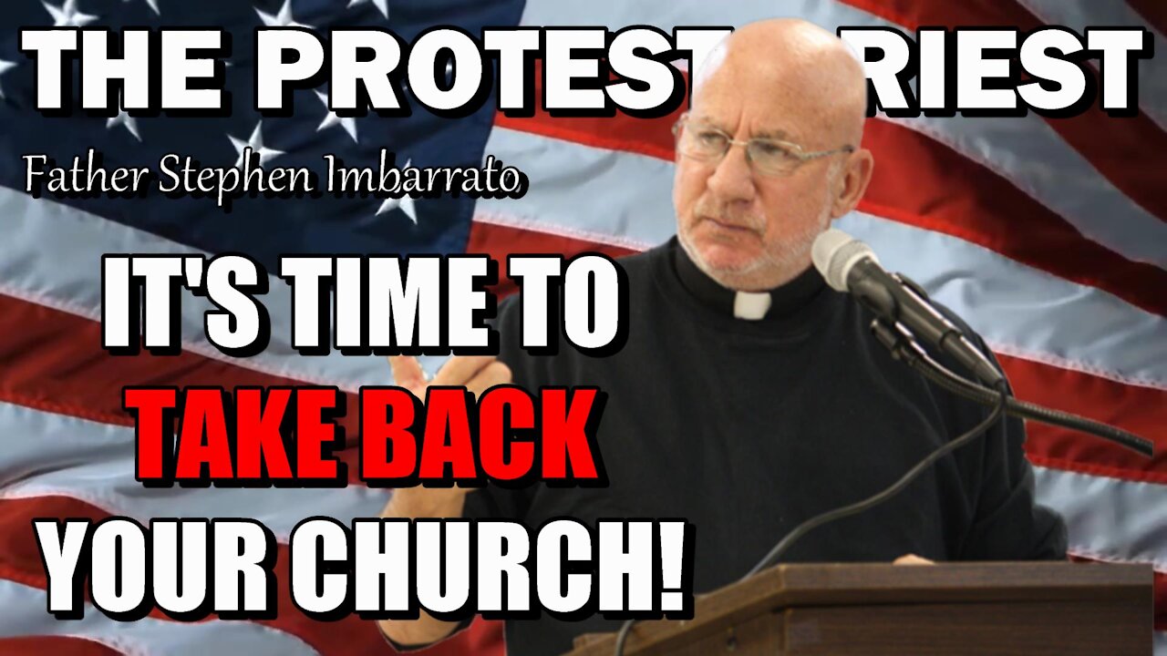 IT'S TIME TO TAKE BACK YOUR CHURCH! | The Protest Priest