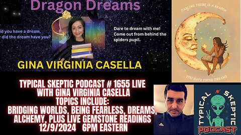 Bridging Worlds, Dreams, Alchemy- Gina Virginia Casella - Typical Skeptic #1655