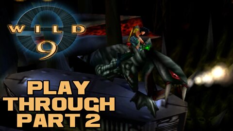 🎮👾🕹 Wild 9 - Part 2 - PlayStation Playthrough 🕹👾🎮 😎Benjamillion