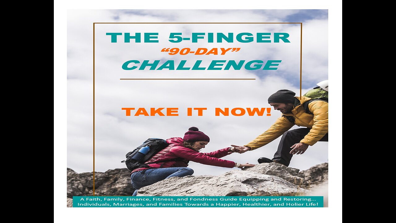 | THE 5-FINGER "90-DAY" CHALLENGE | BOOK PREVIEW & PROMOTION |