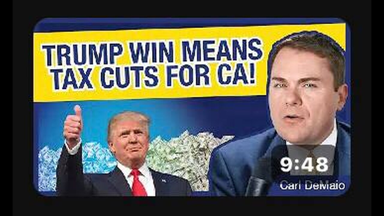 Captioned - California will have big tax cuts if Trump wins