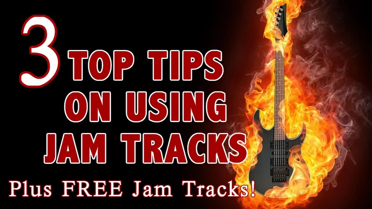 Guitar Practice - Best Tips on using Jam Tracks - Plus FREE Jam Tracks