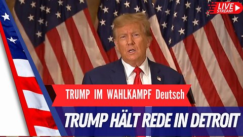 LIVE Trump hält Rede in Deitroit