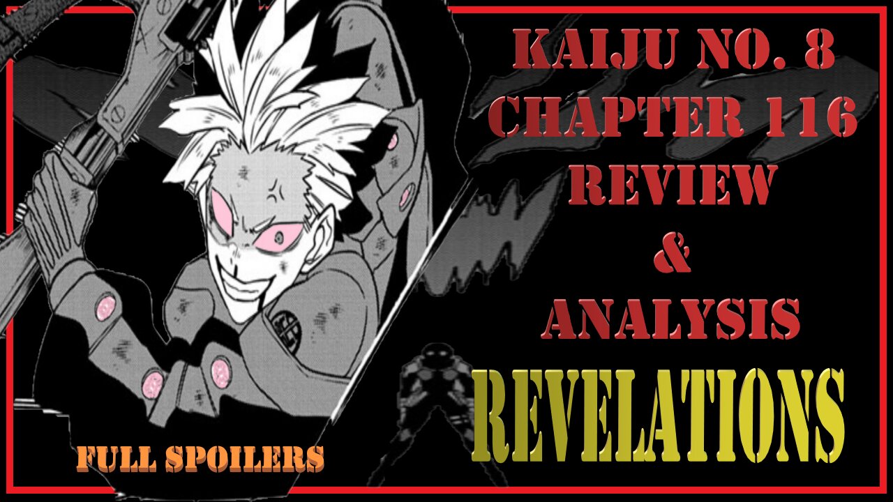 Kaiju No. 8 Chapter 116 Review & Analysis - Fun Little Plot Twists Between Kaiju Punching