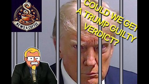 NEWS & COFFEE - TRUMP JURY IS DELIBERATING, ISREAL EMBASSY BURNS, BIDEN ROUNDUP AND MORE