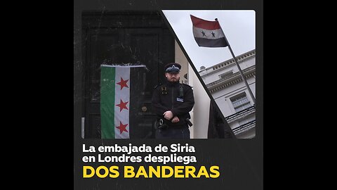 La embajada siria en Londres está indecisa y enarbola dos banderas