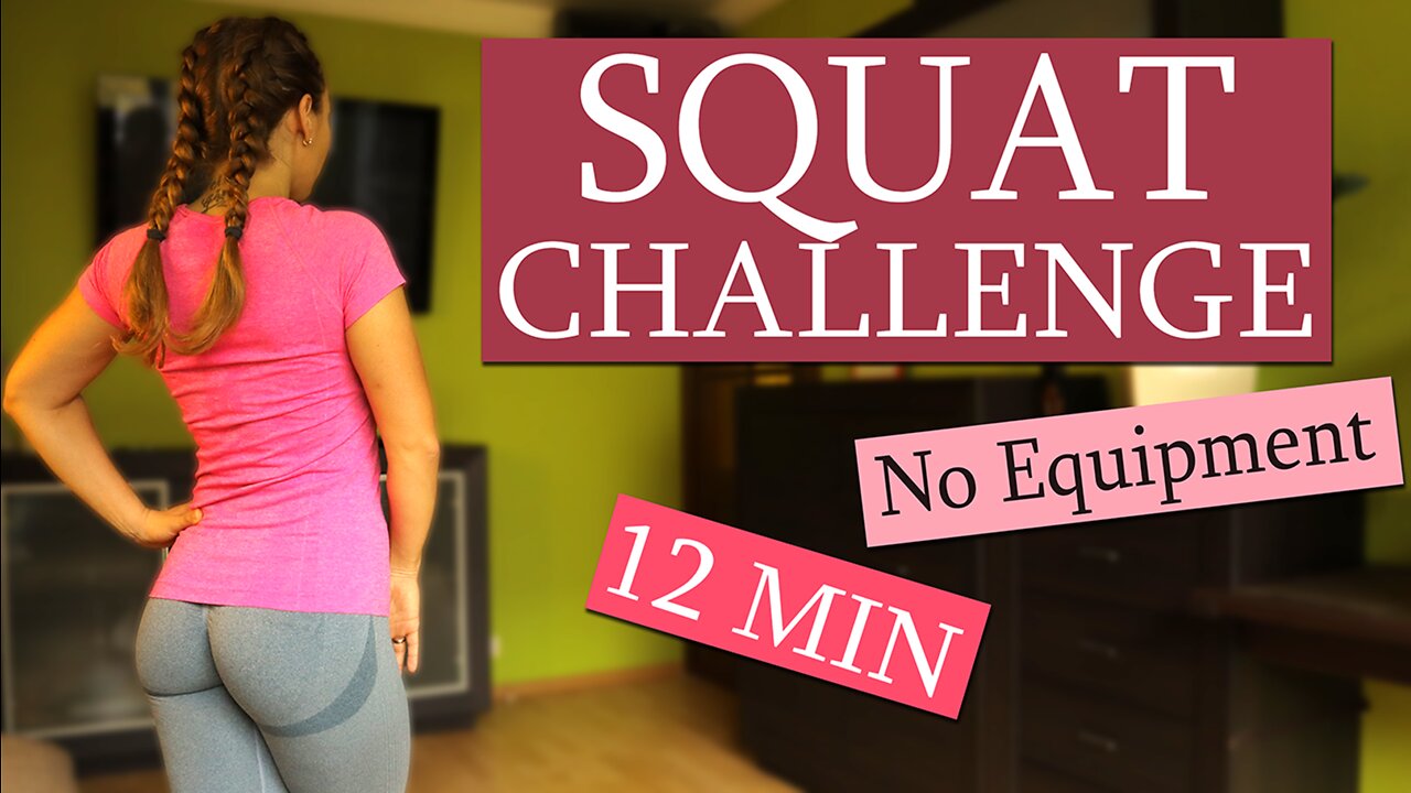 12 MIN SQUAT CHALLENGE