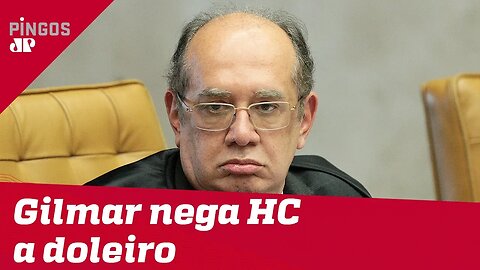 Aleluia! Gilmar Mendes nega um habeas corpus