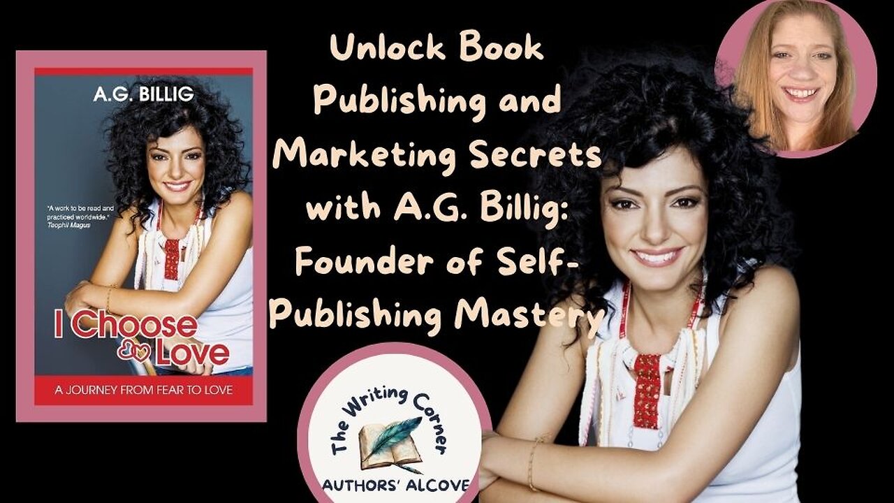 Unlock Book Publishing and Marketing Secrets with A.G. Billig: Founder of Self-Publishing Mastery