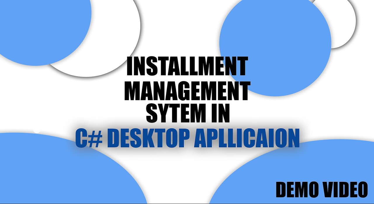 Installment Management System Demo in C# |Window Form Application|