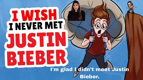 I'm glad I didn't meet Justin Bieber.