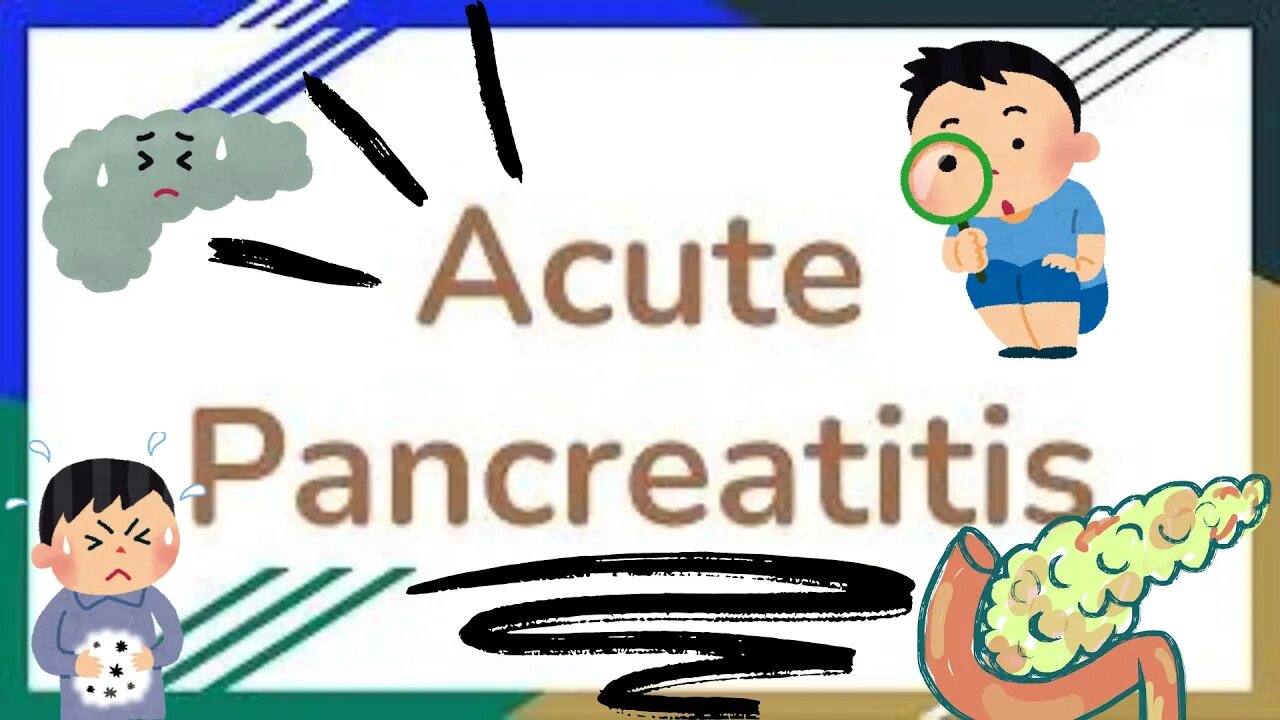 Acute Pancreatitis: Comprehensive Overview | Causes, Symptoms, Diagnosis, Treatment & Complications