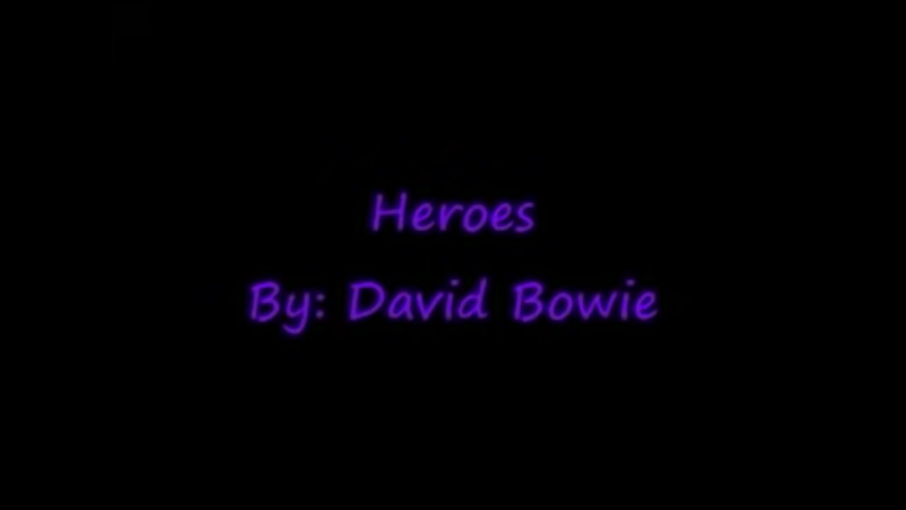 Heroes - David Bowie (Lyrics)