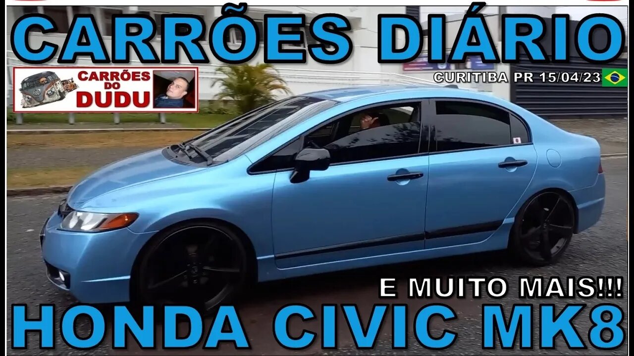 HONDA CIVIC MK8 AZUL E MUITO MAIS - CARRÕES DIÁRIO 15/04/23 CADILLAC ESCALADE ESV HYUNDAI GALLOPER