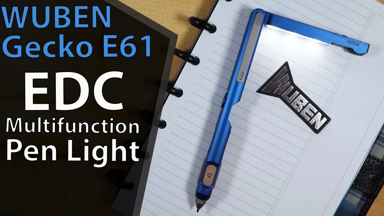 REVIEW EDC Pen Light / The Wuben Gecko E61 EDC Penlight