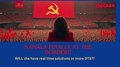 KAMALA HARRIS FINALLY AT THE BORDER!!!