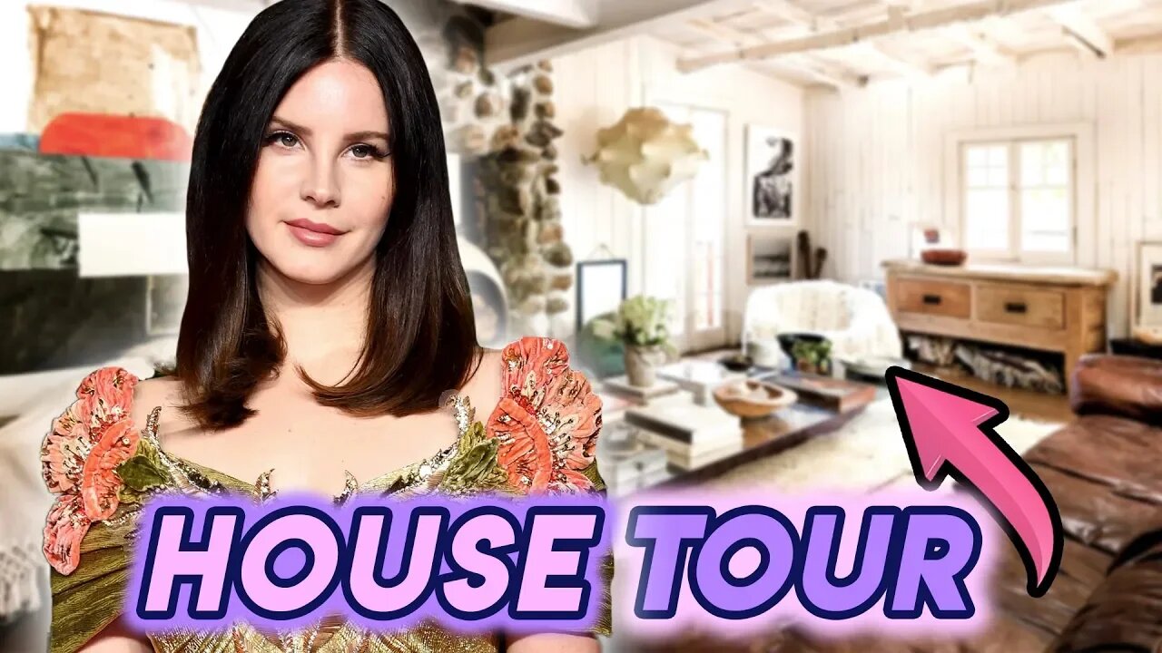 Lana Del Rey | House Tour 2019 | Inside her DOUBLE MANSION!