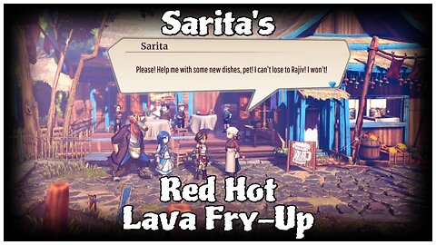 Eiyuden Chronicle: Rising - Sarita's Red Hot Lava Fry-Up