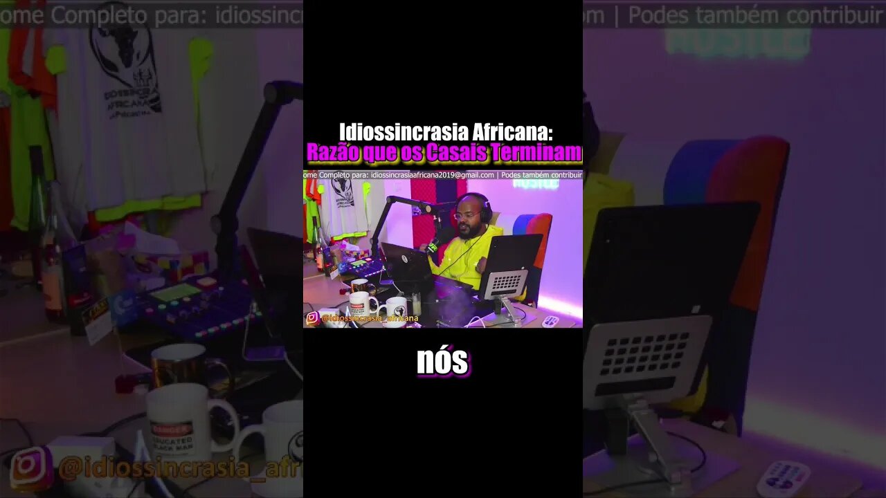 Fim do Namoro - Idiossincrasia Africana EP.125 - O Triângulo da TVI