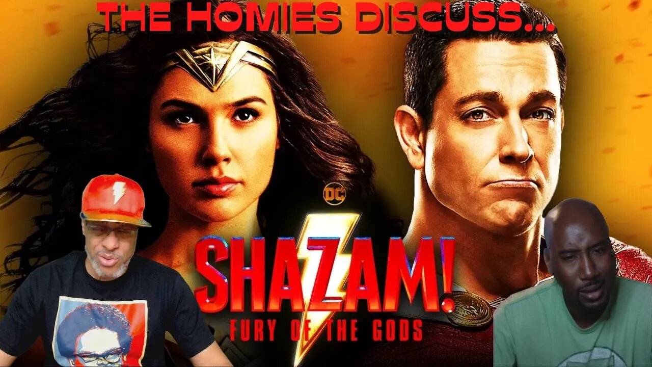 The Homies Discuss: Was Wonder Woman Brought In To SAVE Shazam: Fury Of The Gods Box Office?