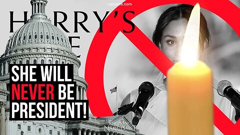 Harry´s Wife : She Will Never Be President ( Meghan Markle)