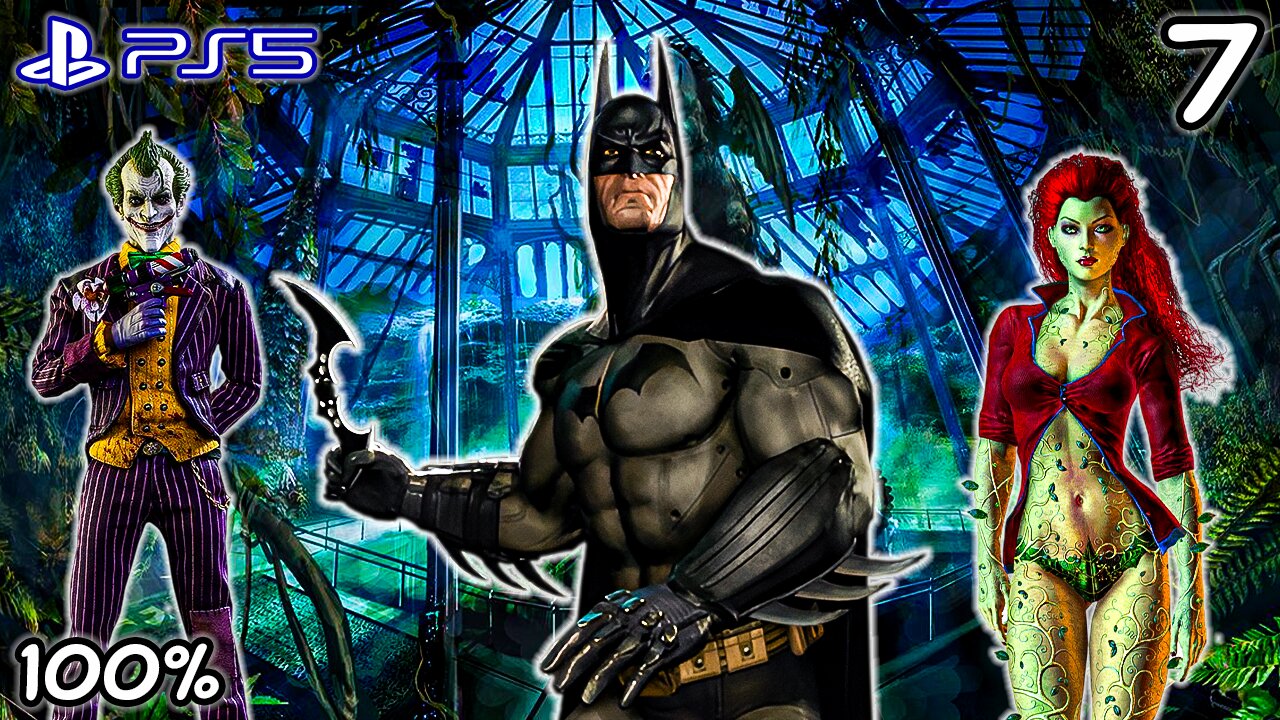 Part 7 of Batman: Return to Arkham - Arkham Asylum