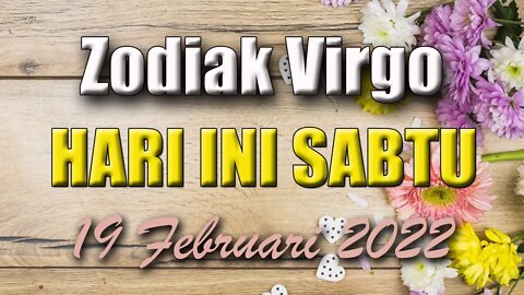 Ramalan Zodiak Virgo Hari Ini Sabtu 19 Februari 2022 Asmara Karir Usaha Bisnis Kamu!