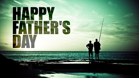 Happy Father's Day