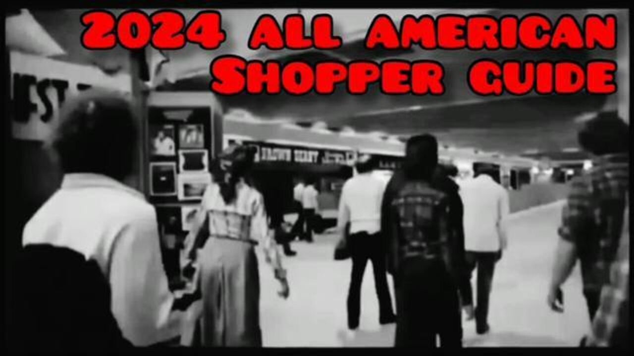 THE 2024 ALL AMERICAN SHOPPER GUIDE!