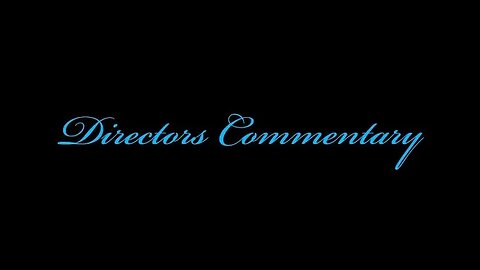 Runnin - Directors Commentary