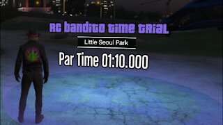 GTAV - RC Bandito Time Trial - Little Seoul Park 10-7-21