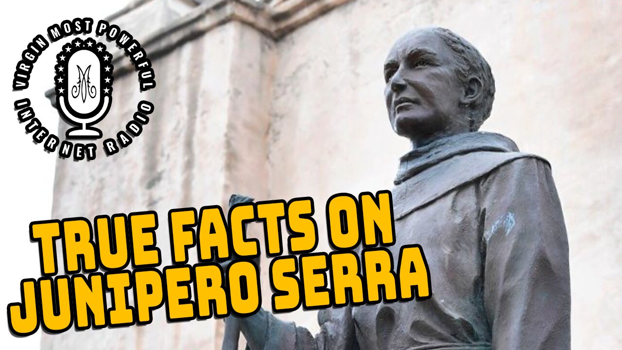 Catholics React to the Truth about Junipero Serra