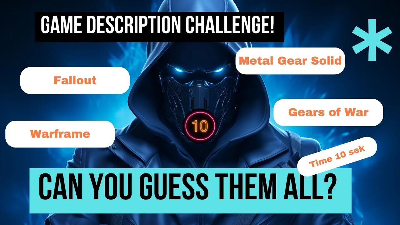 Epic Video Game Description Challenge! Can You Guess Them All?