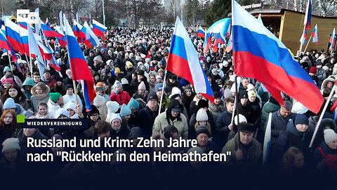 Russland und Krim: Zehn Jahre nach "Rückkehr in den Heimathafen"