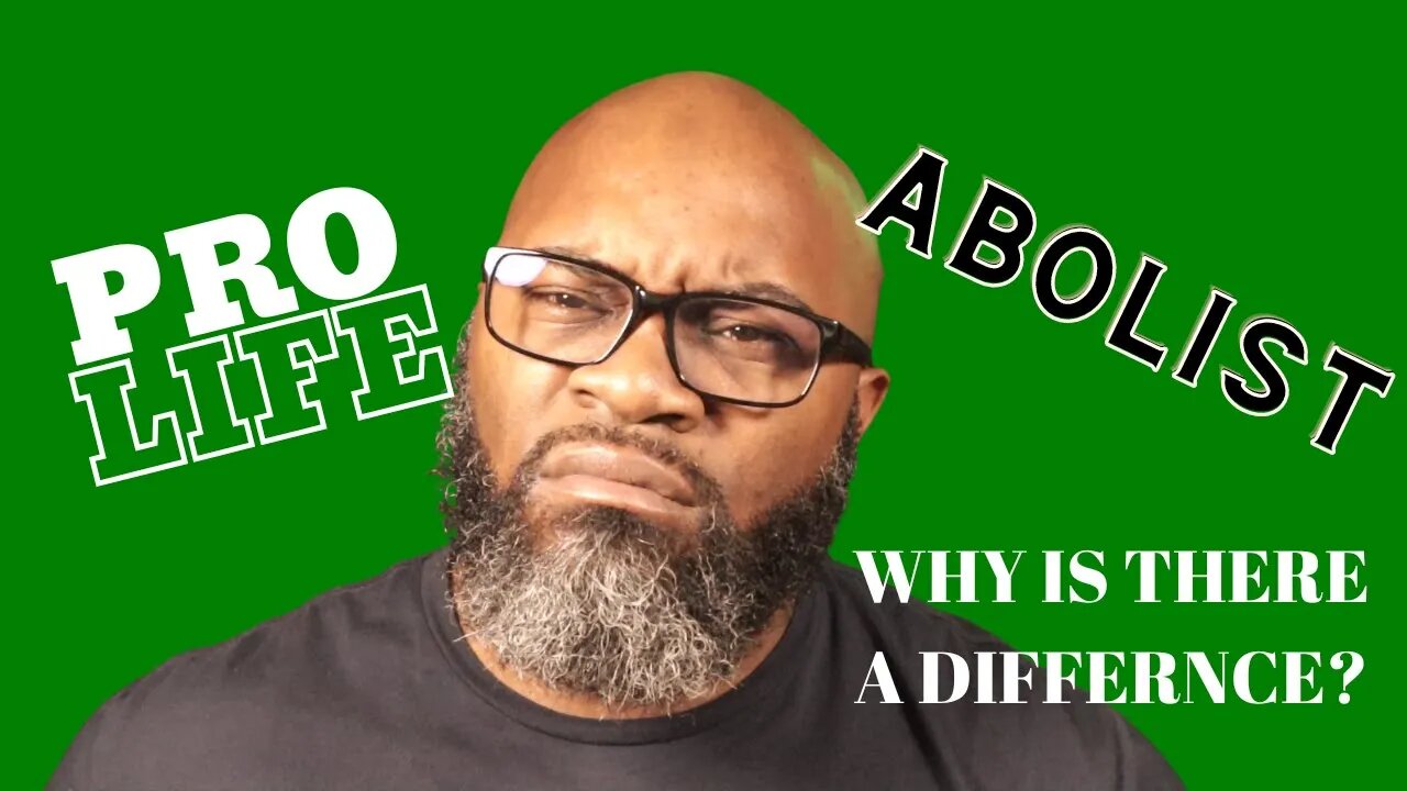 Abolistionist vs Pro-Life