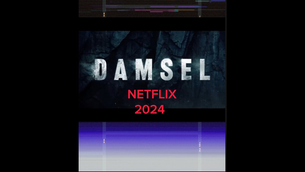 Nouveau films sur Netflix damsel 2024 trailer