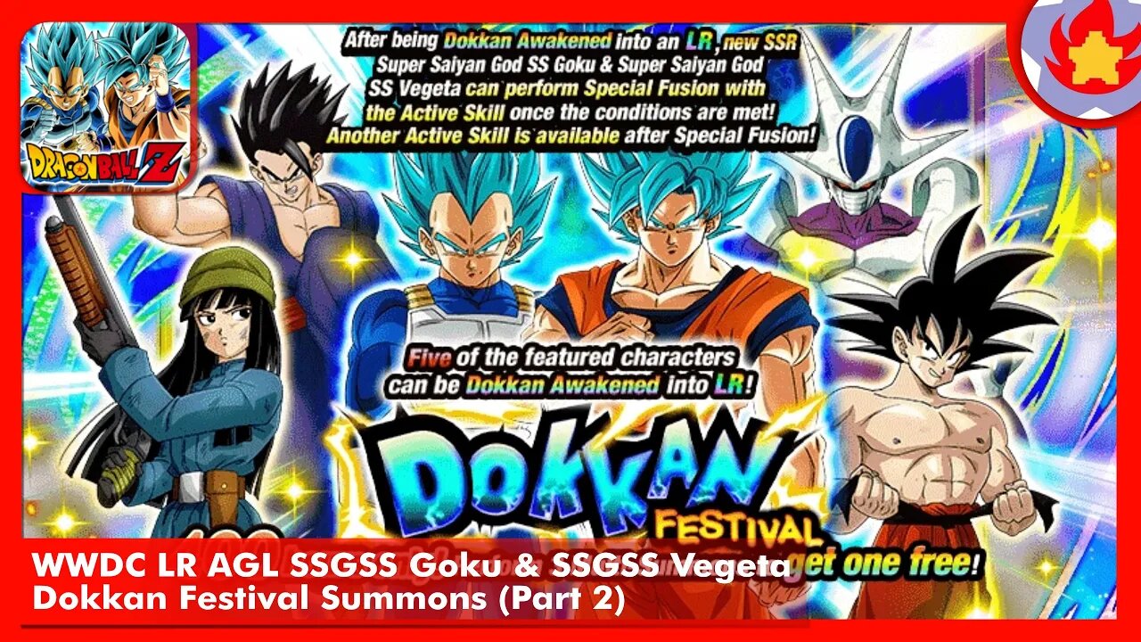 WWDC LR AGL SSGSS Goku & Vegeta Dokkan Festival Summons (Part 1) | Dragon Ball Z: Dokkan Battle