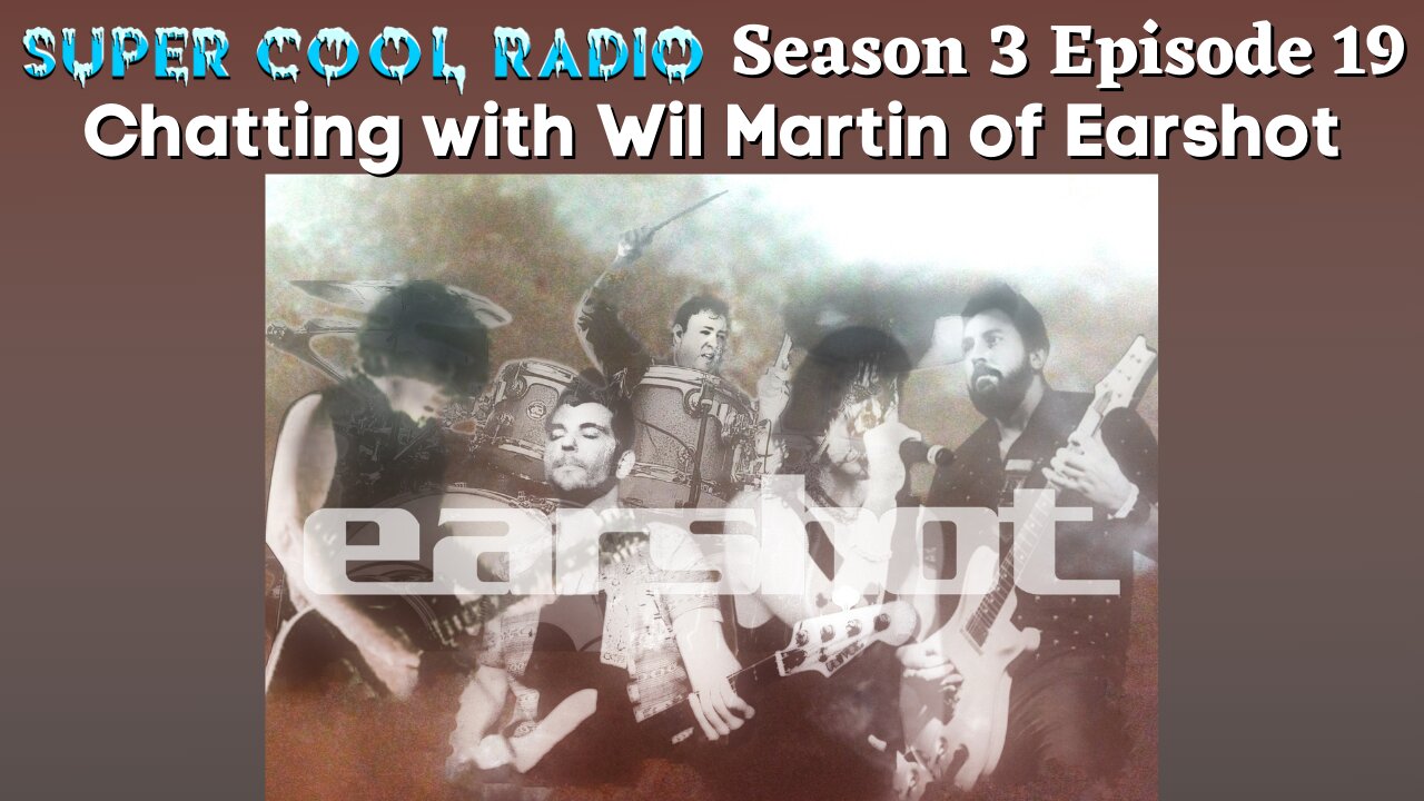 Chatting with Wil Martin of Earshot