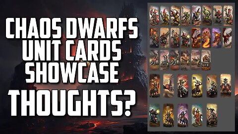 Total War Warhammer 3 // Chaos Dwarfs Units Cards Showcase