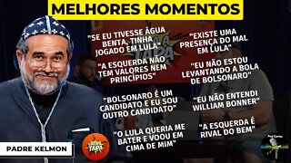 MELHORES MOMENTOS PADRE KELMON - CARA A TAPA